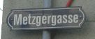 St. Gallen: Strassenschild Metzgergasse