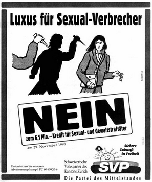 Advertising with knives of
                  Nazi SVP against a treatment program of sexual
                  criminals and criminals of violence in 1998