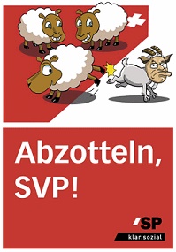 counter poster of Socialist
                                    Party (SP) in 2007, SVP and Nazi
                                    Blocher are deselected from the
                                    government converted into the
                                    "black sheep"