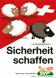 Rassistisches Plakat
                          der SVP 2007 mit einem schwarzen Schaf, das
                          von der schweizer Fahne gekickt wird