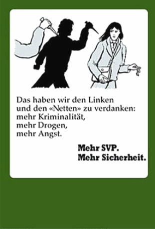 Messerstecher-Inserat der SVP von 1993
                        gegen "Linke und Nette"