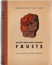 Cover Red fists against brown fists (orig.:
                    Rote gegen braune Fuste)