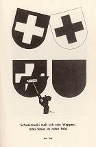 Juni 1944: Schweizowski-Fahne: Rotes Kreuz auf
                  rotem Grund
