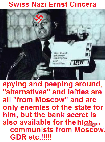 Swiss Nazi Mr. Ernst Cincera (photo
published on Dec 7, 1976) at a press
conference of his "Information Group of
Switzerland" presenting an
"enemy" ("Feind") Swiss Nazi Mr. Ernst
Cincera (photo published on Dec 7, 1976) at
a press conference of his "Information
Group of Switzerland" presenting an
"enemy" ("Feind")